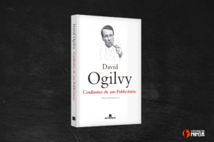 Leia mais sobre o artigo Confissões de um Publicitário de David Ogilvy: Resumo do Livro