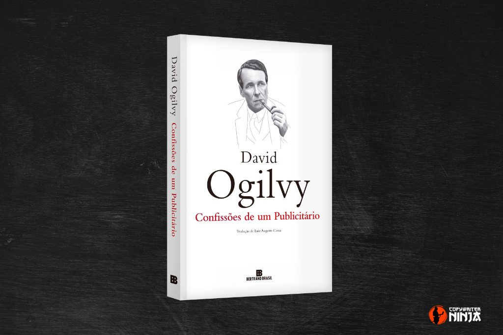 Você está visualizando atualmente Confissões de um Publicitário de David Ogilvy: Resumo do Livro